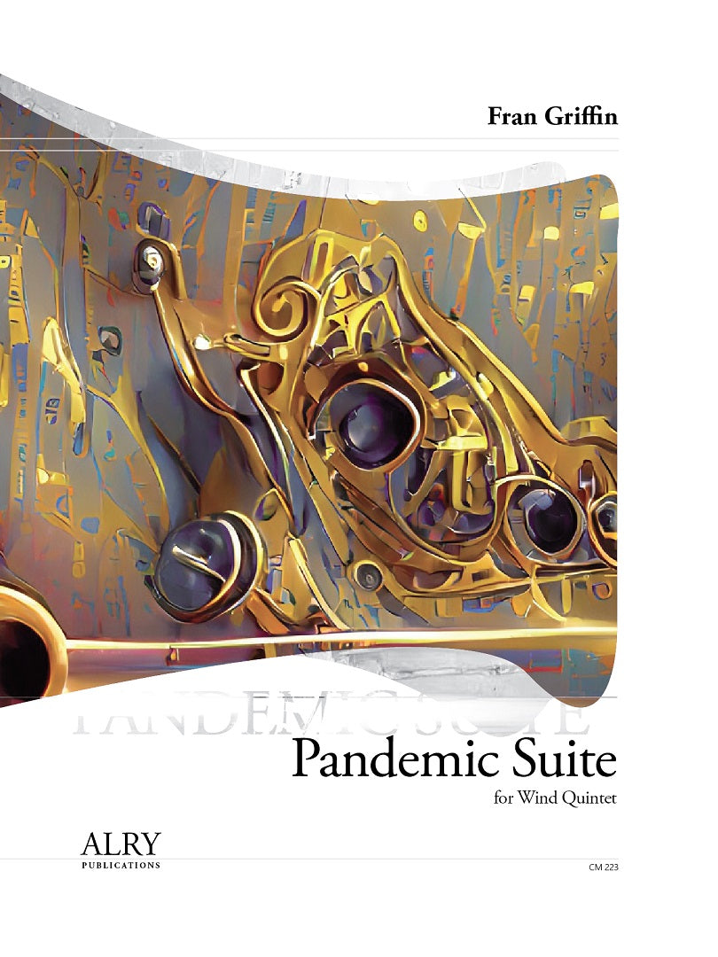 Griffin - Pandemic Suite for Wind Quintet