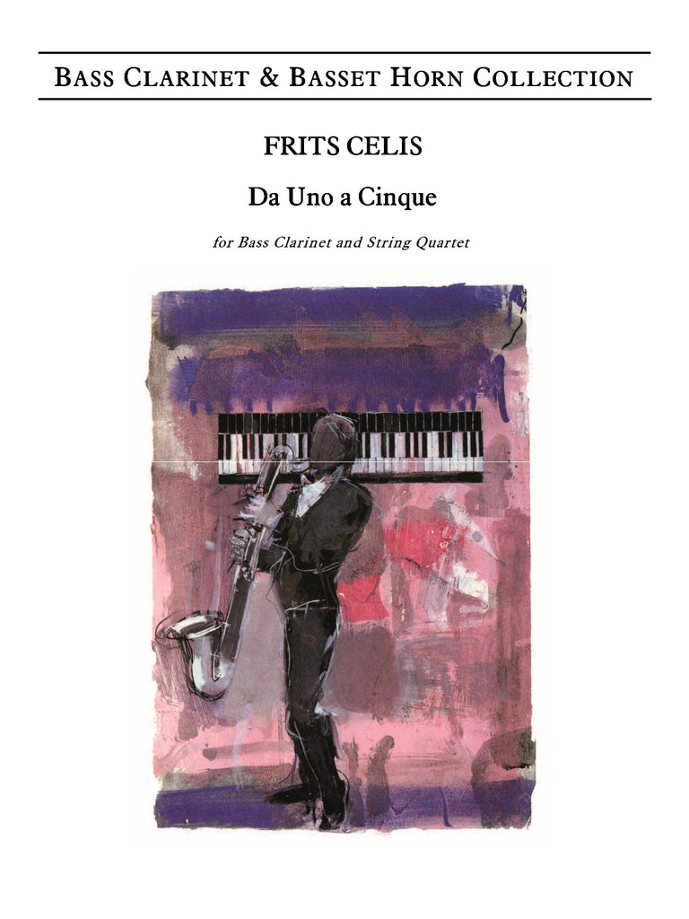 Celis - Da uno a cinque, Op.27 for Bass Clarinet and String Quartet