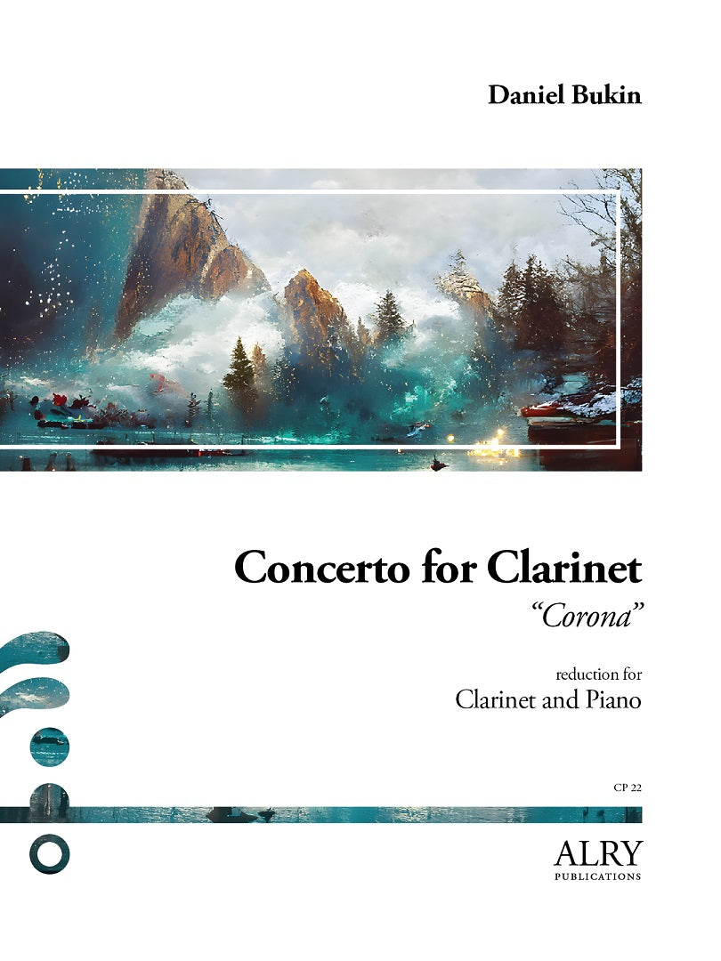 Bukin - Concerto for Clarinet and Piano - "Corona" (Piano Reduction)