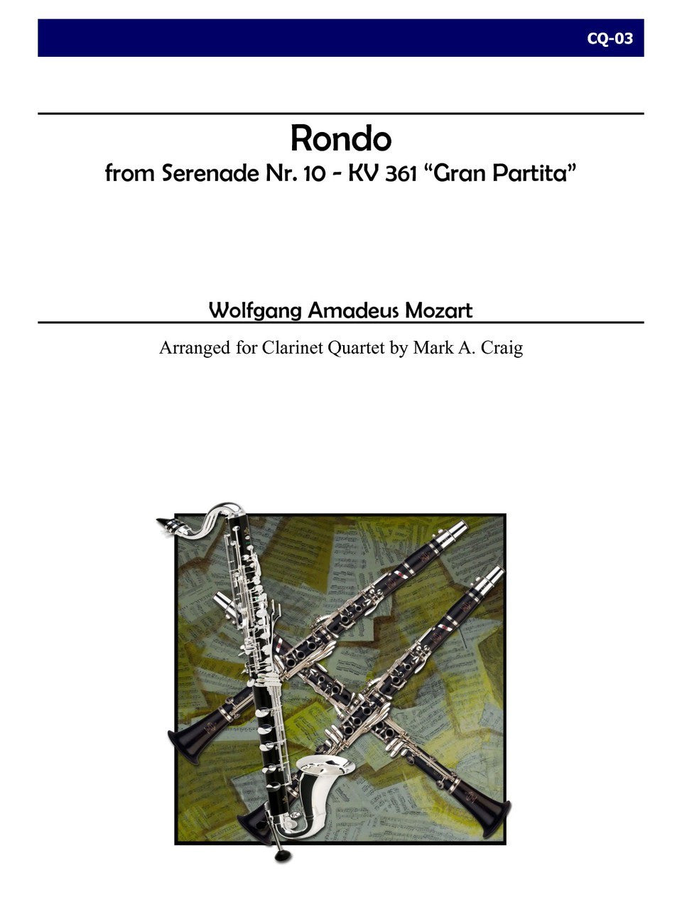Rondo from Gran Partita for Clarinet Quartet