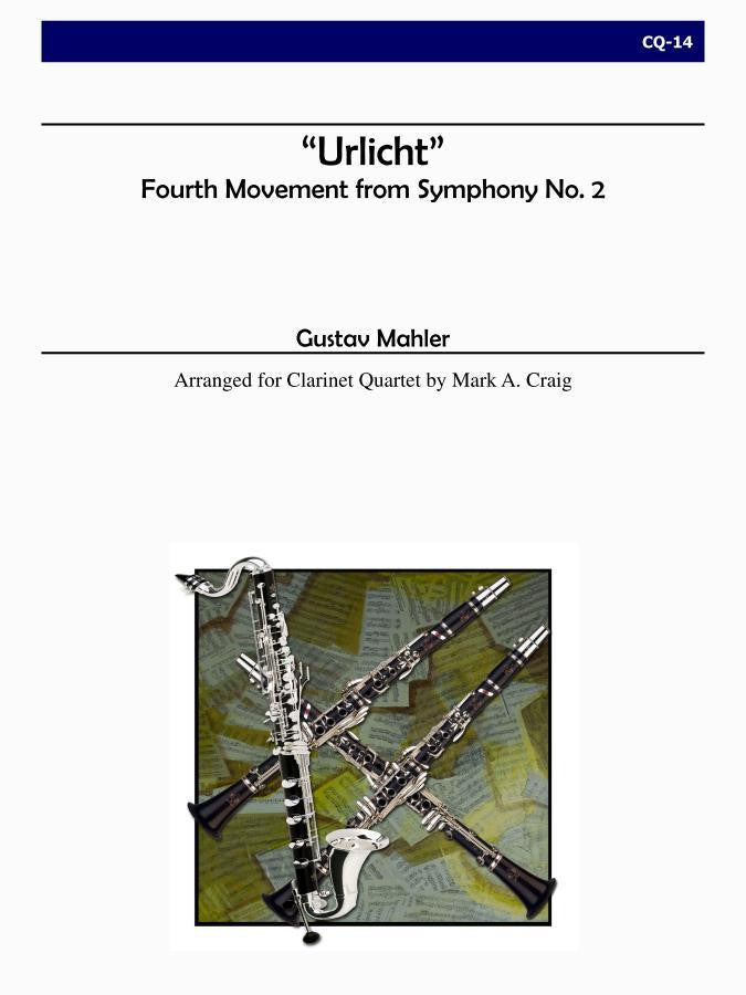Mahler (arr. Mark A. Craig) - Urlicht for Clarinet Quartet