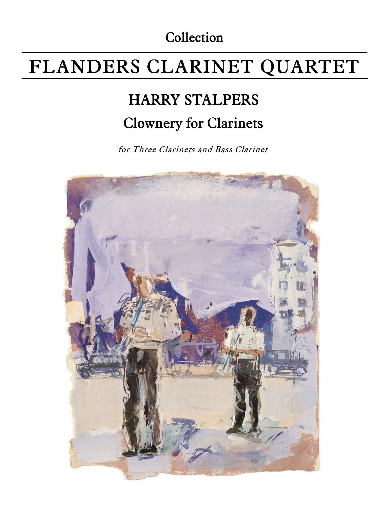 Stalpers - Clownery for Clarinets for Clarinet Quartet