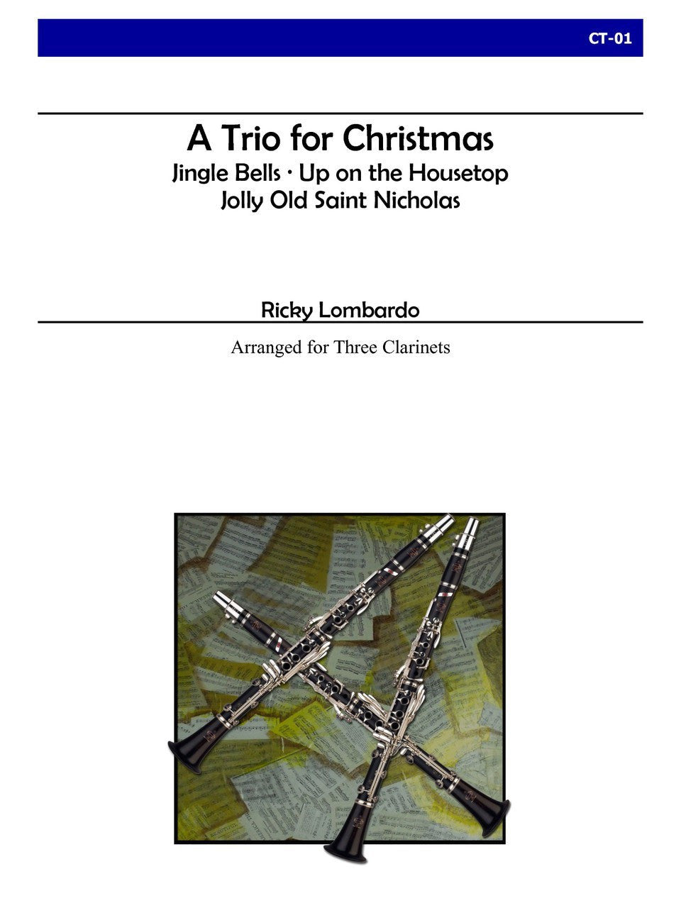 Lombardo - A Trio for Christmas for Three Clarinets