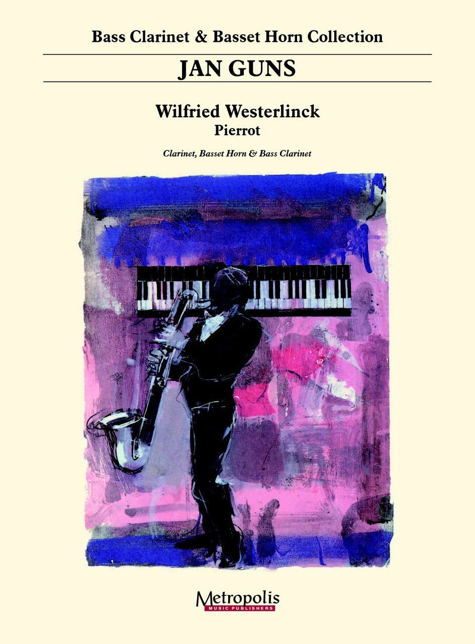 Westerlinck - Pierrot for Clarinet, Basset Horn and Bass Clarinet