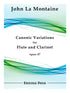 La Montaine - Canonic Variations for Flute and Clarinet, Opus 47