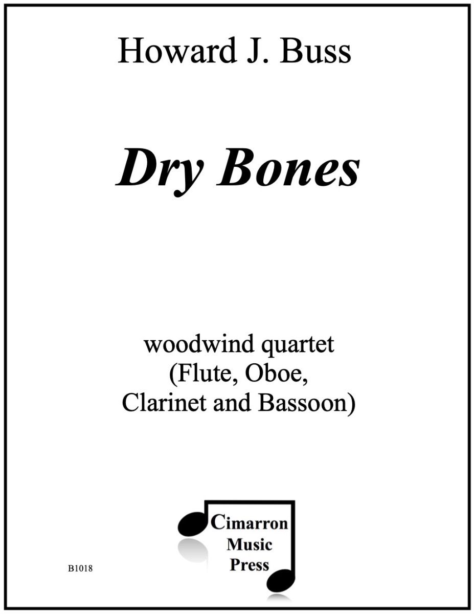Buss - Dry Bones for Woodwind Quartet