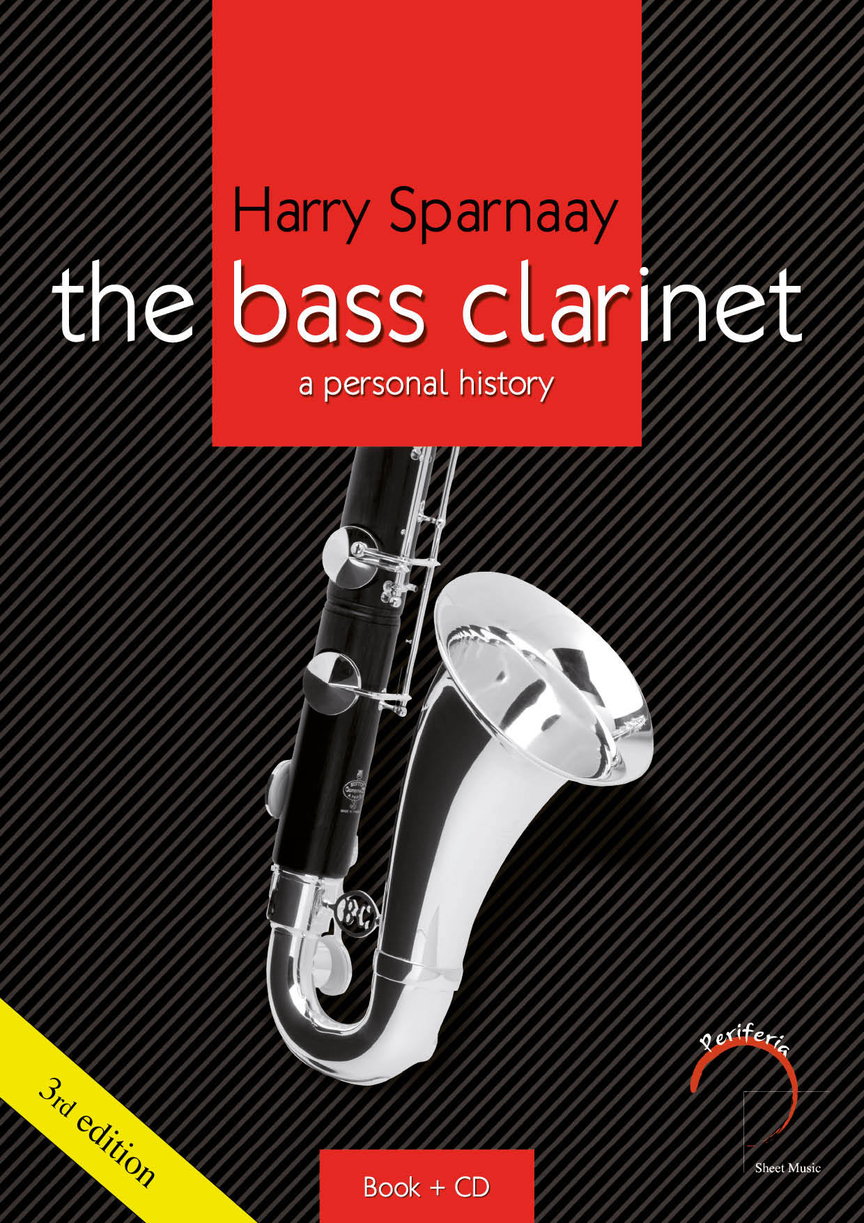 Sparnaay - The Bass Clarinet: A Personal History