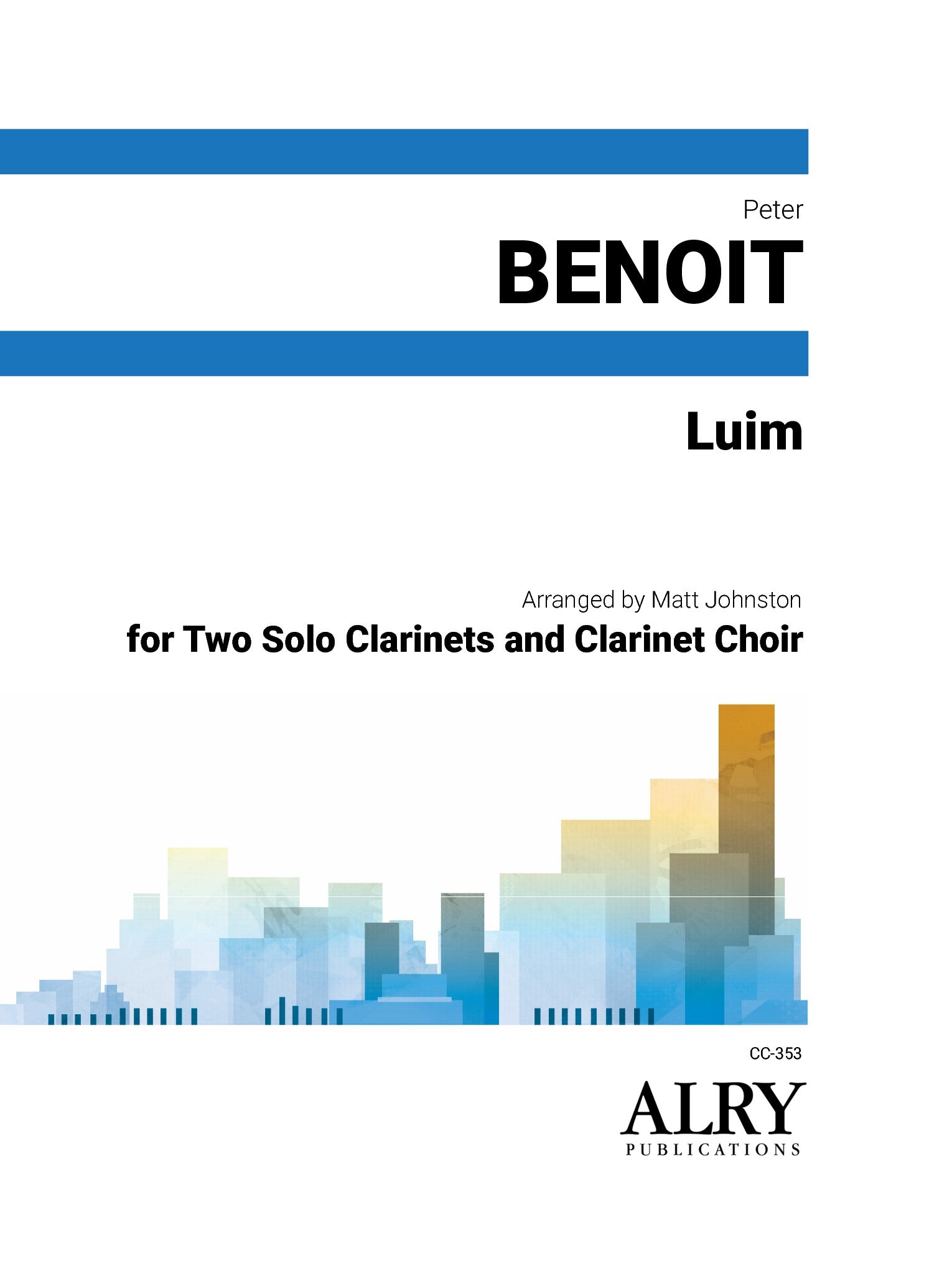 Beniot (arr. Matt Johnston) - Luim for Clarinet Choir