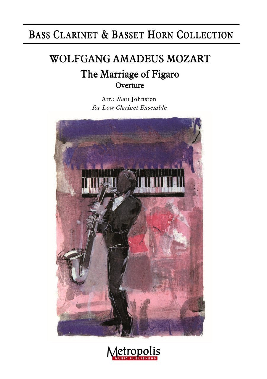 Mozart (arr. Johnston) - The Marriage of Figaro Overture for Low Clarinet Ensemble