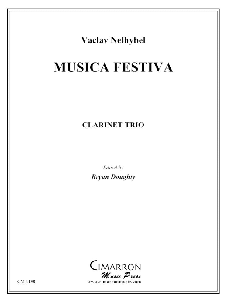 Nelhybel (ed. Doughty) - Musica Festiva for Clarinet Trio