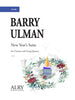 Barry Ulman - New Year's Suite for clarinet and string quartet