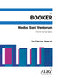 Booker - Modos Soni Ventorum for Clarinet Quartet