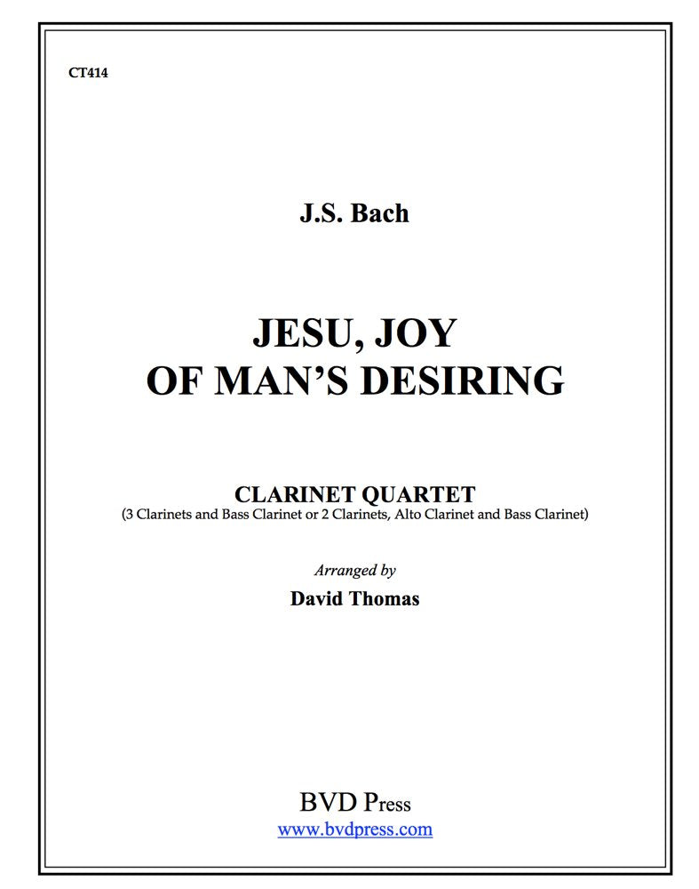 Bach (arr. Thomas) - Jesu, Joy of Man's Desiring for Clarinet Quartet