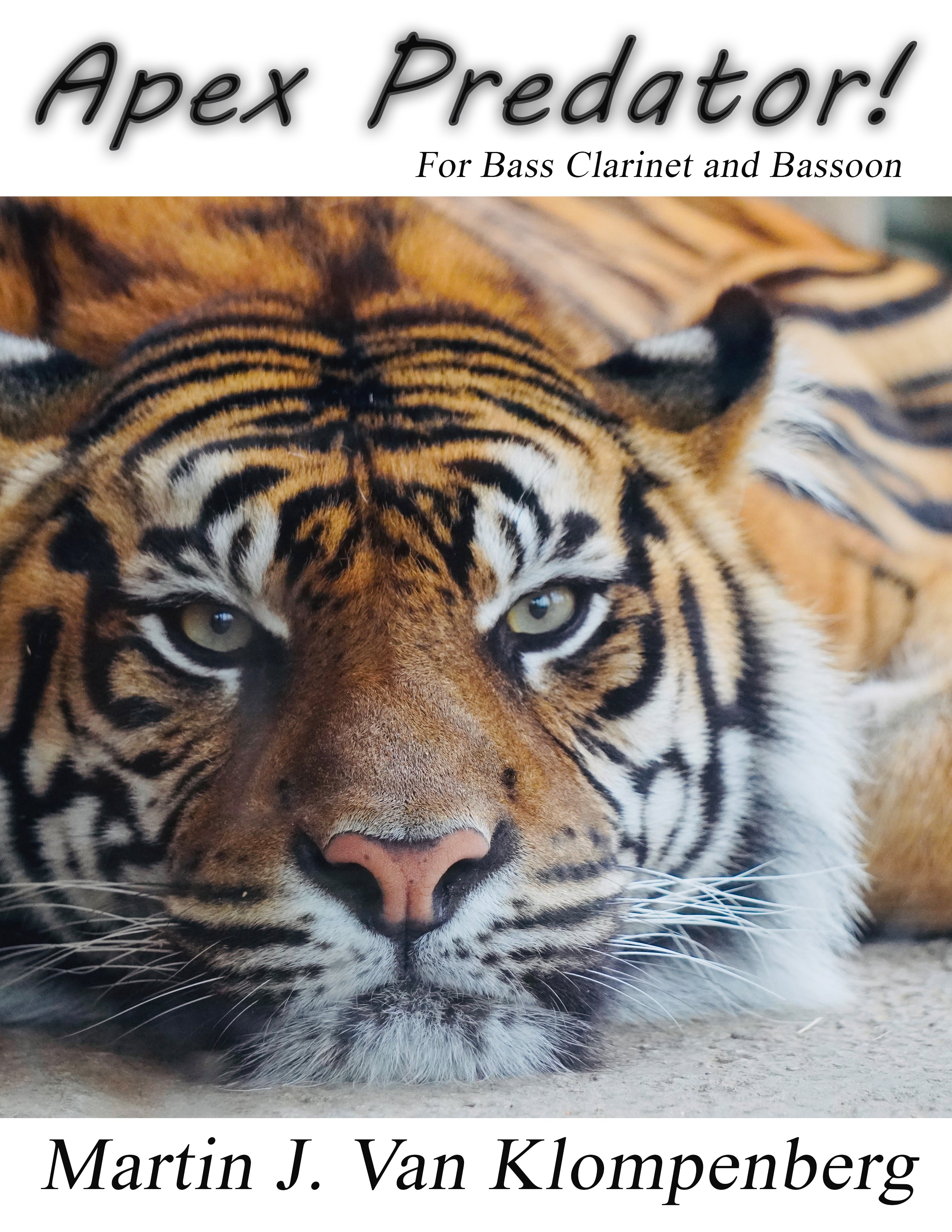 Martin J. Van Klompenberg - Apex Predator! for Bass Clarinet and Bassoon