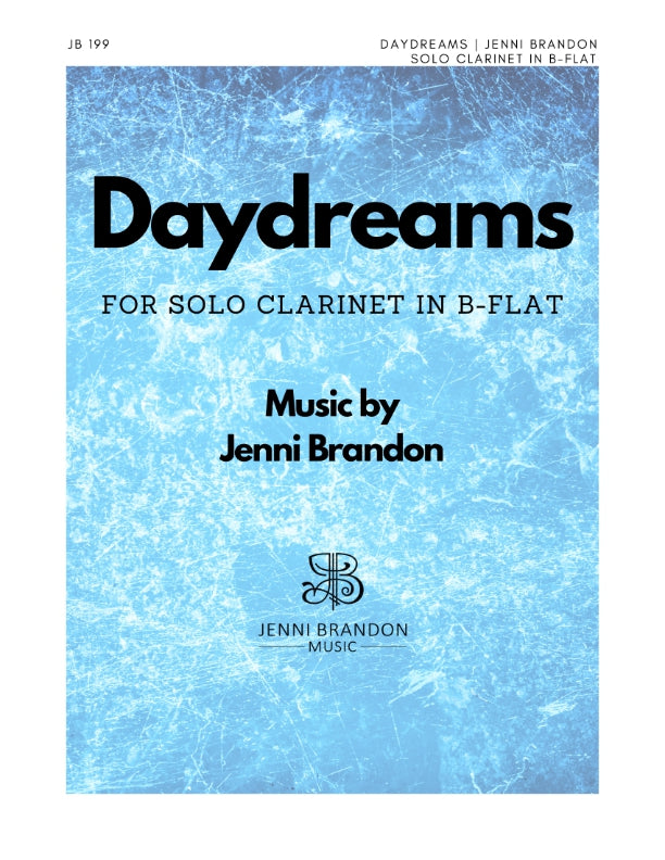 Jenni Brandon - Daydreams for Solo Clarinet