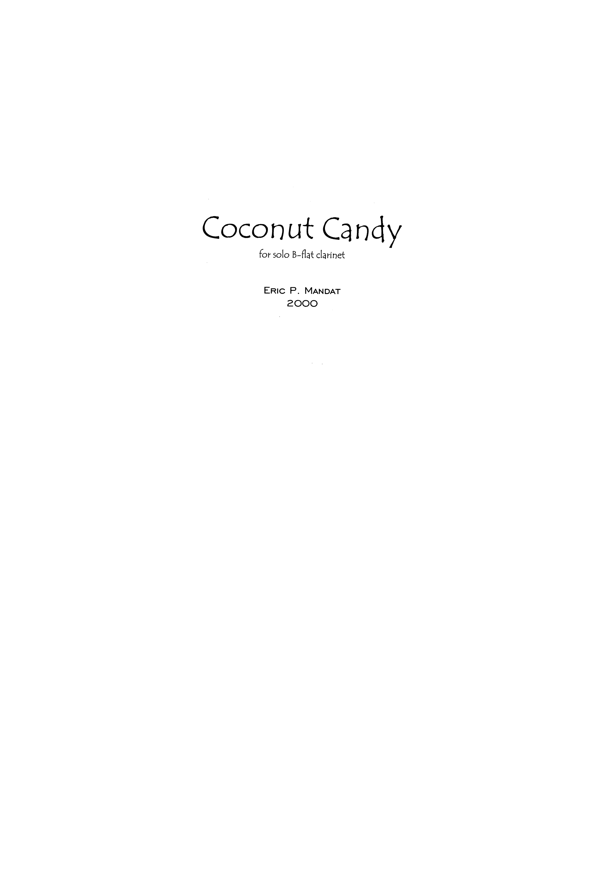 Mandat - Coconut Candy for Solo B-flat Clarinet