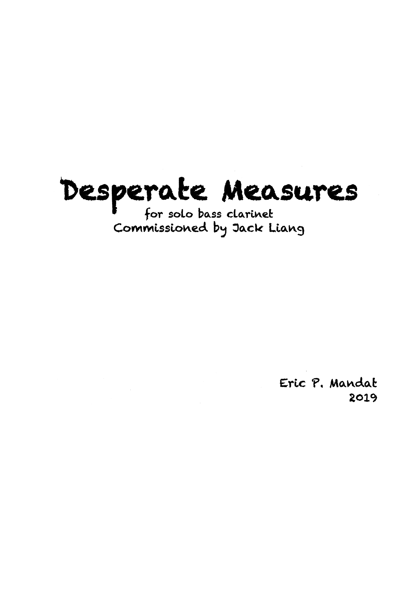 Mandat - Desperate Measure for Solo Bass Clarinet