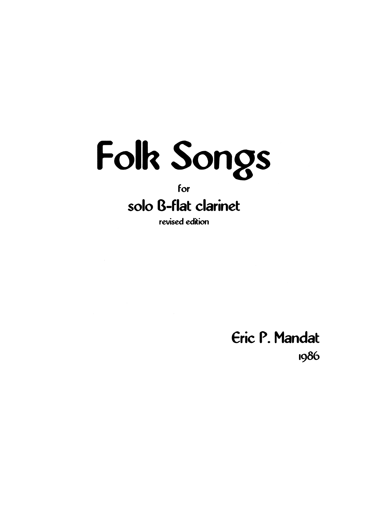 Mandat - Folk Songs for Solo B-flat Clarinet