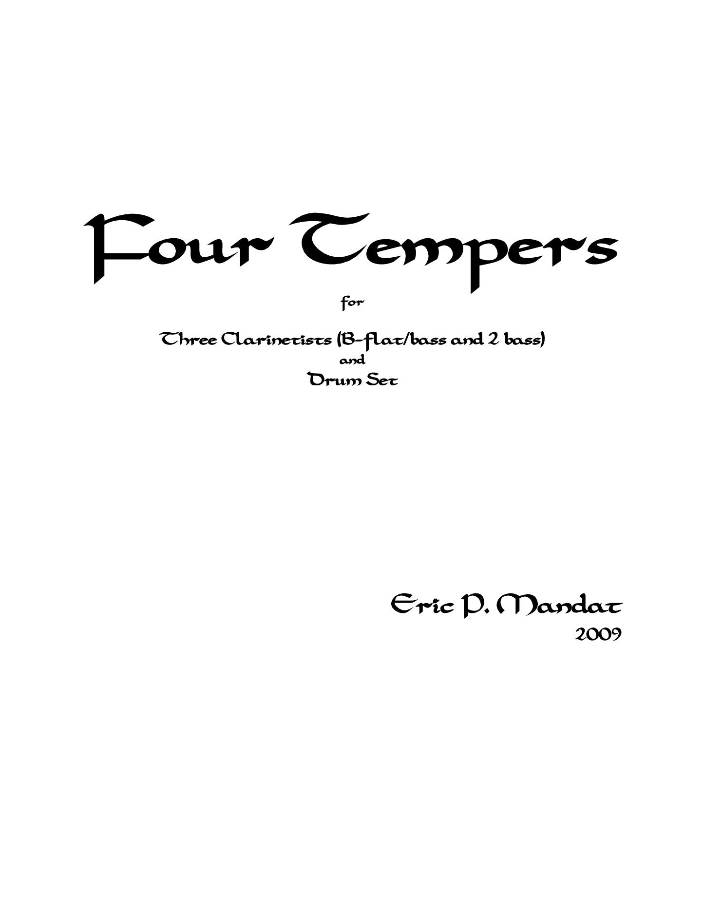 Mandat - Four Tempers for Three Clarinets and Drum Set
