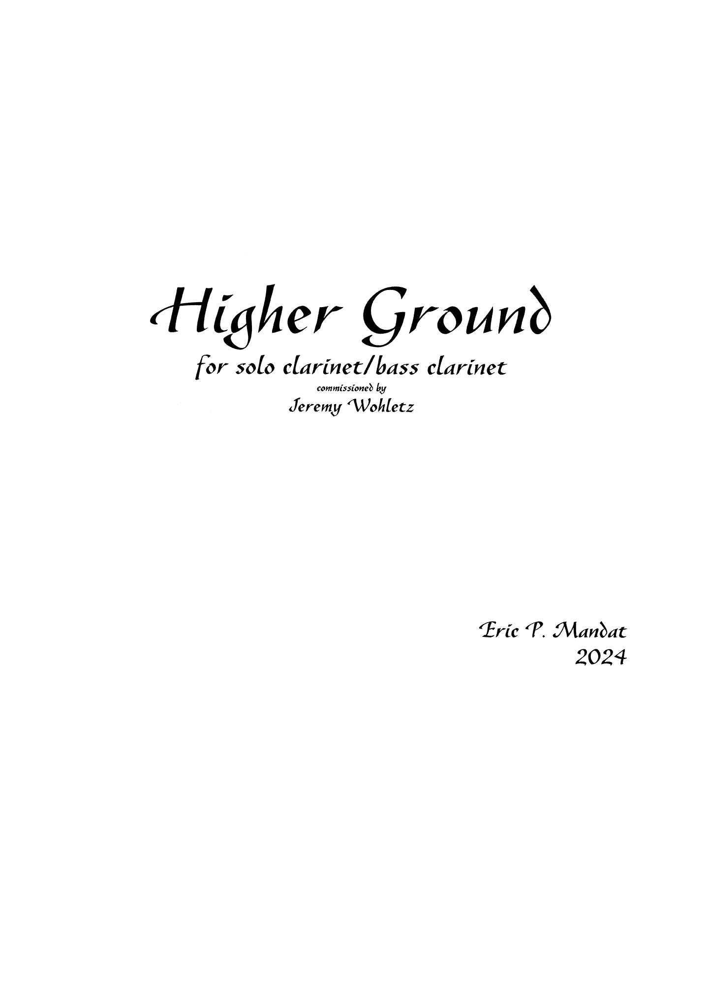 Mandat - Higher Ground for Solo Clarinet/Bass Clarinet