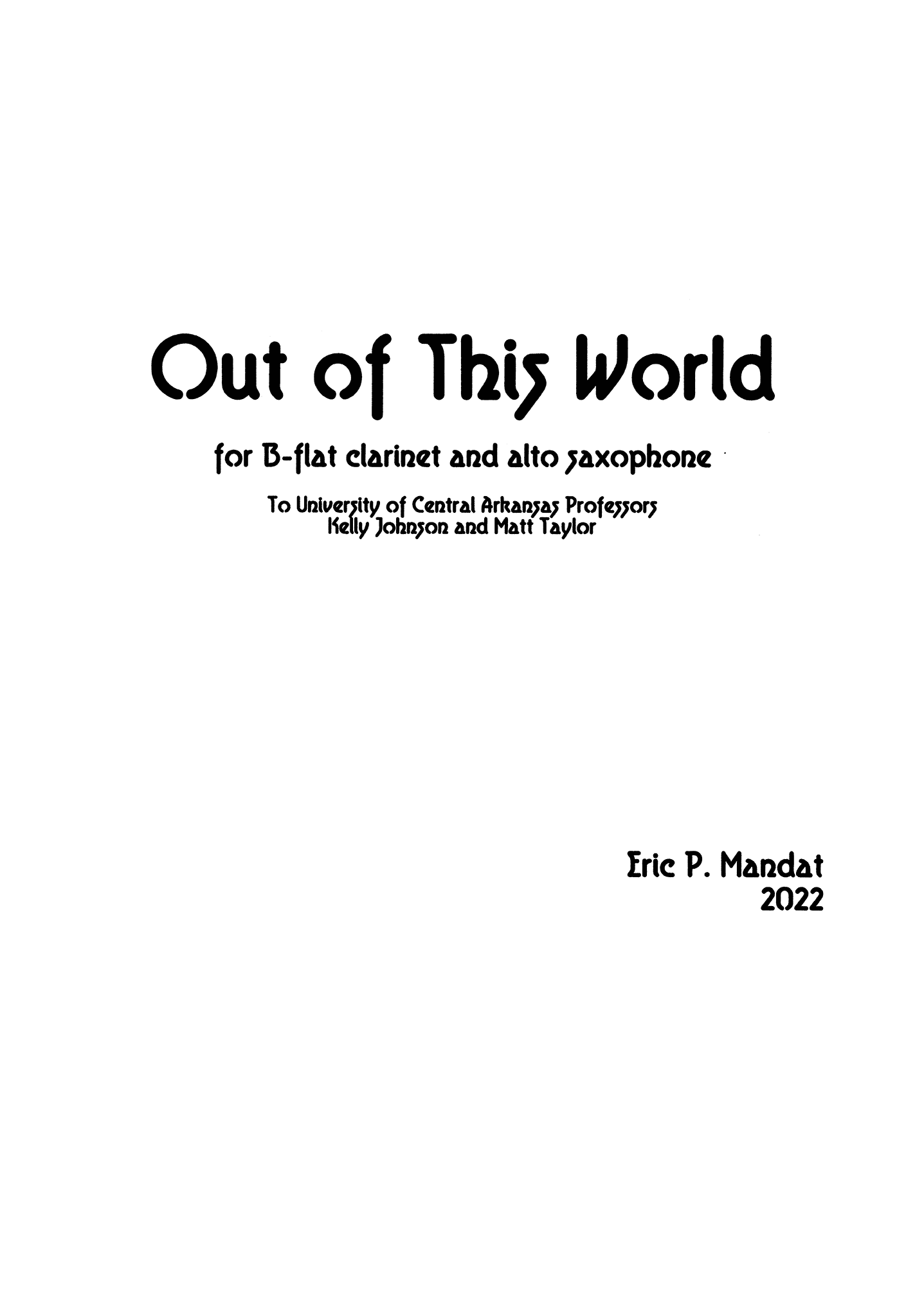 Mandat - Out of This World for B-flat Clarinet and Alto Saxophone