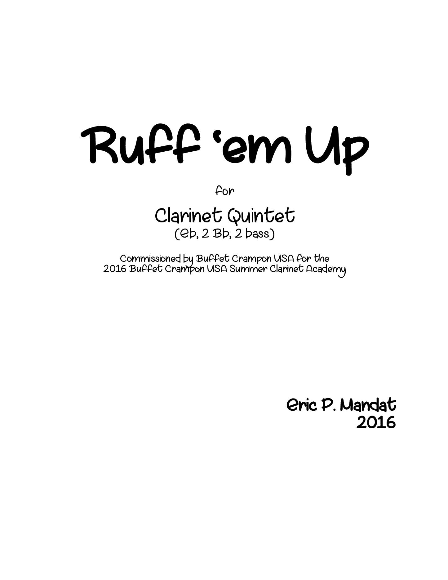 Mandat - Ruff 'em Up for Clarinet Quintet