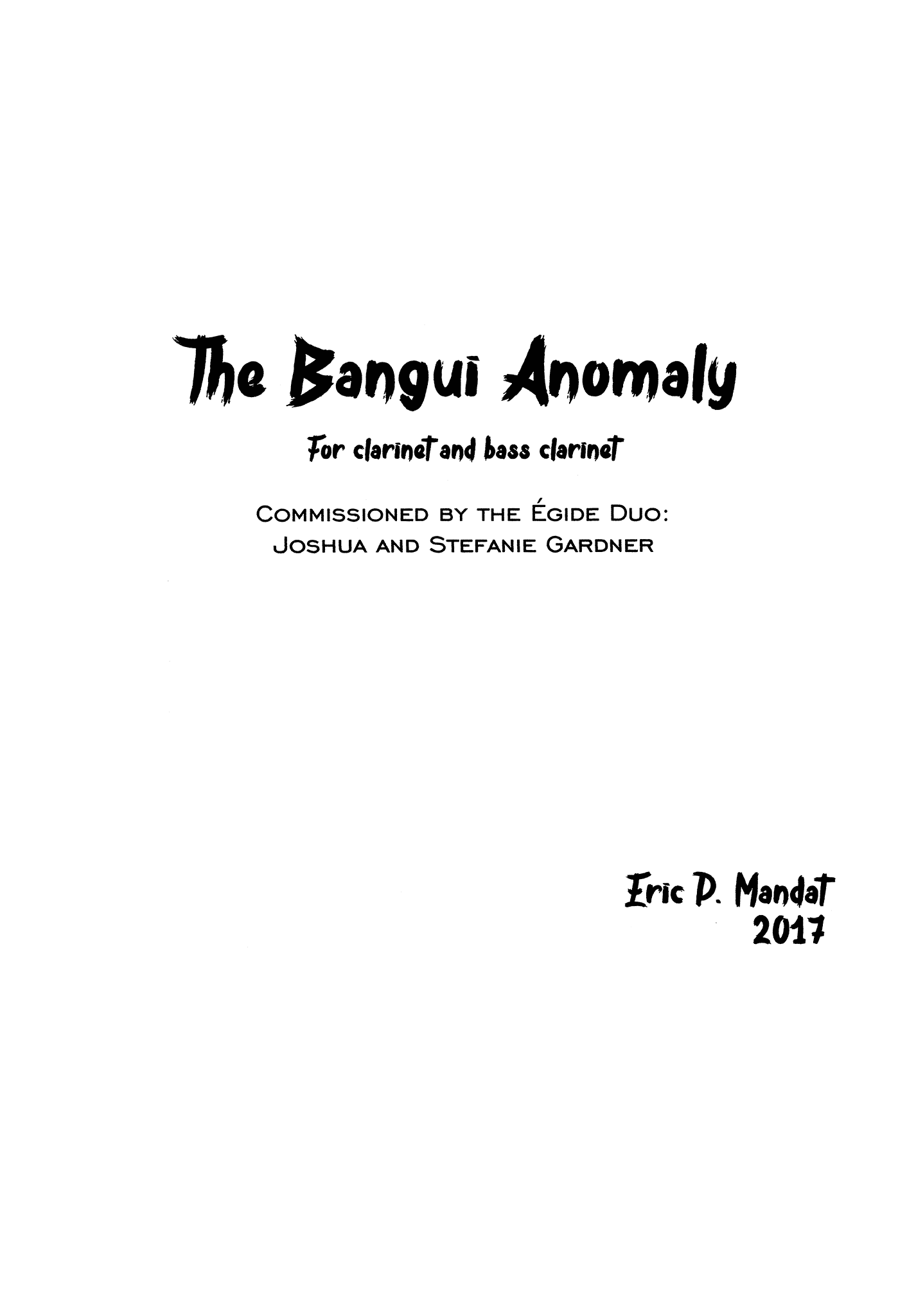 Mandat - The Bangui Anomaly for Clarinet and Bass Clarinet