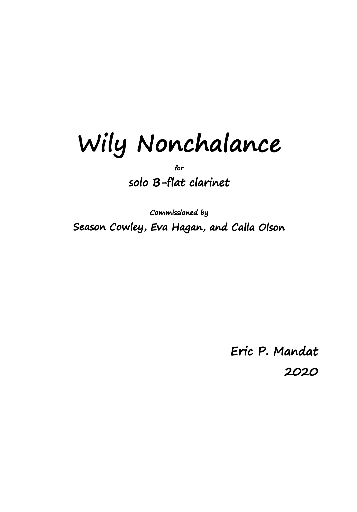 Mandat - Wily Nonchalance for Solo B-flat Clarinet
