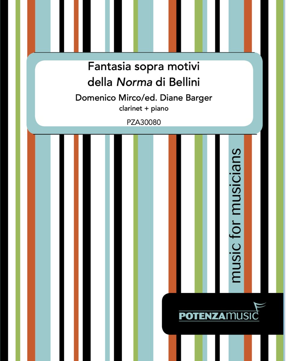 Domenico (ed. Barger) - Fantasia sopra motivi della Norma di Bellini for Clarinet and Piano