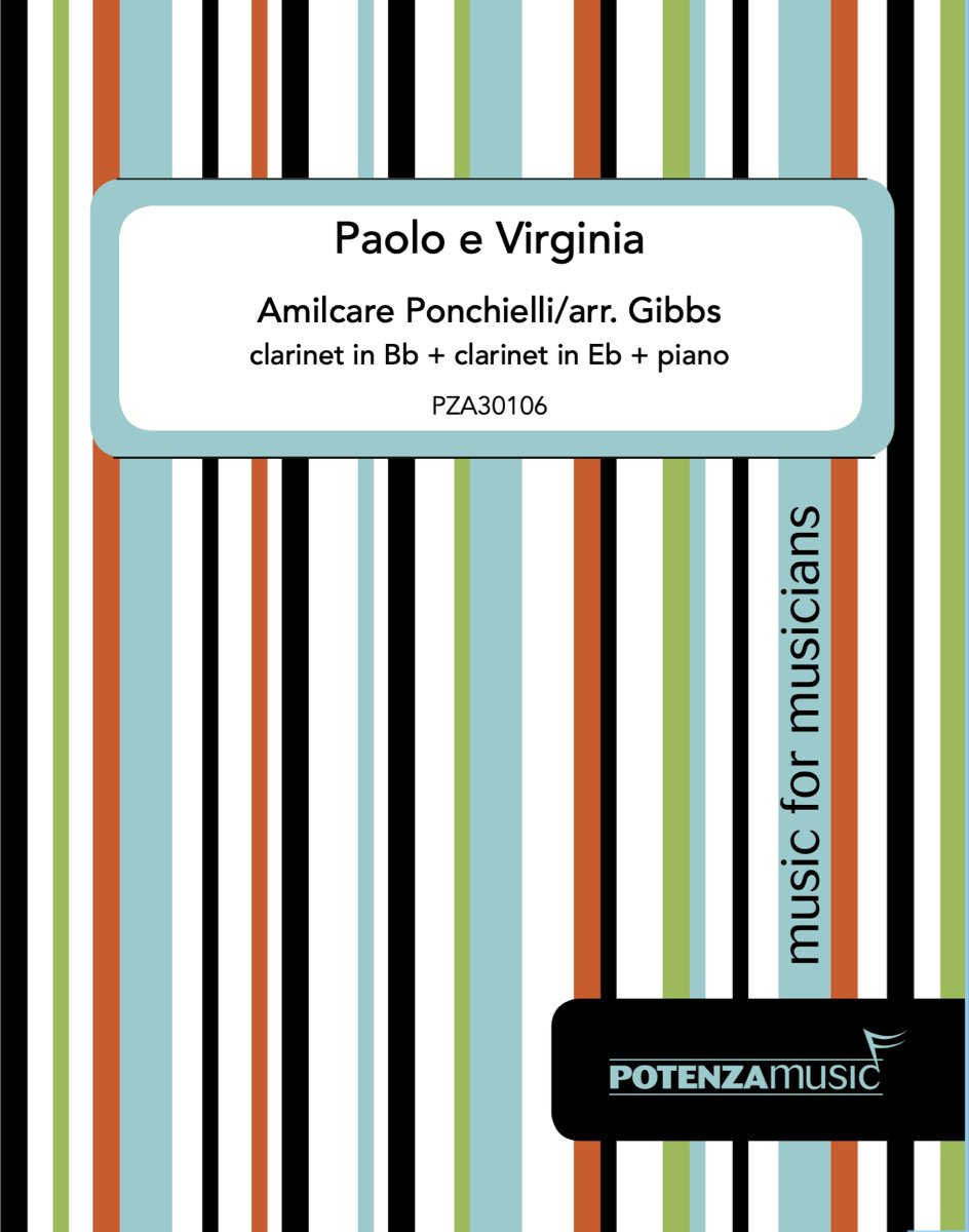 Ponchielli (arr. GIbbs) - Paolo e Virginia for Eb Clarinet, Bb Clarinet, and Piano