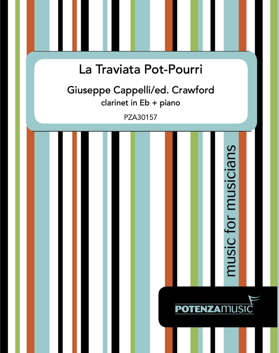 Cappelli (ed. Crawford) - La Traviata Pot-Pourri for E-flat Clarinet and Piano