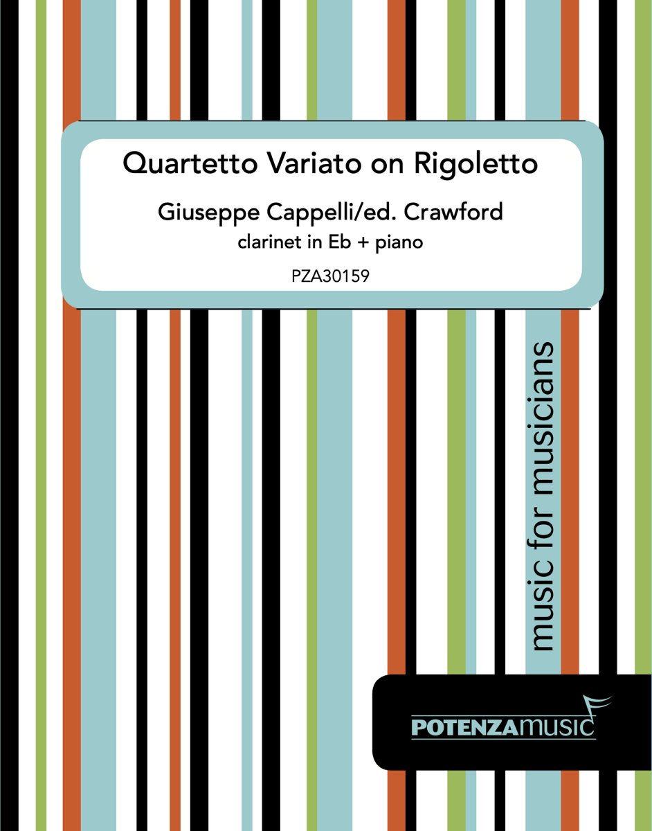 Cappelli (ed. Crawford) - Quartetto Variato on Rigoletto for E-flat Clarinet and Piano