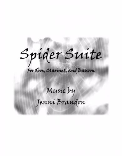 Jenni Brandon - Spider Suite for Oboe, Clarinet, and Bassoon