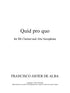 De Alba - Quid pro quo for B-flat Clarinet and Alto Saxophone