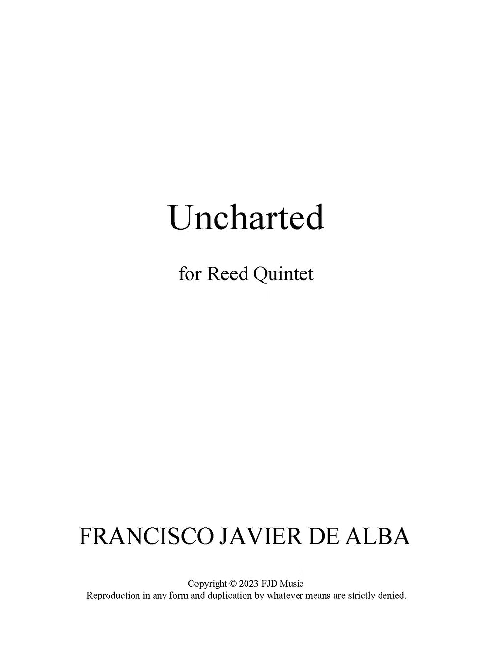 De Alba - Uncharted for Reed Quintet