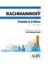 Rachmaninoff (arr. Bryan Guarnuccio) - Prelude in G Minor, Op. 23, No. 5 for Clarinet Choir