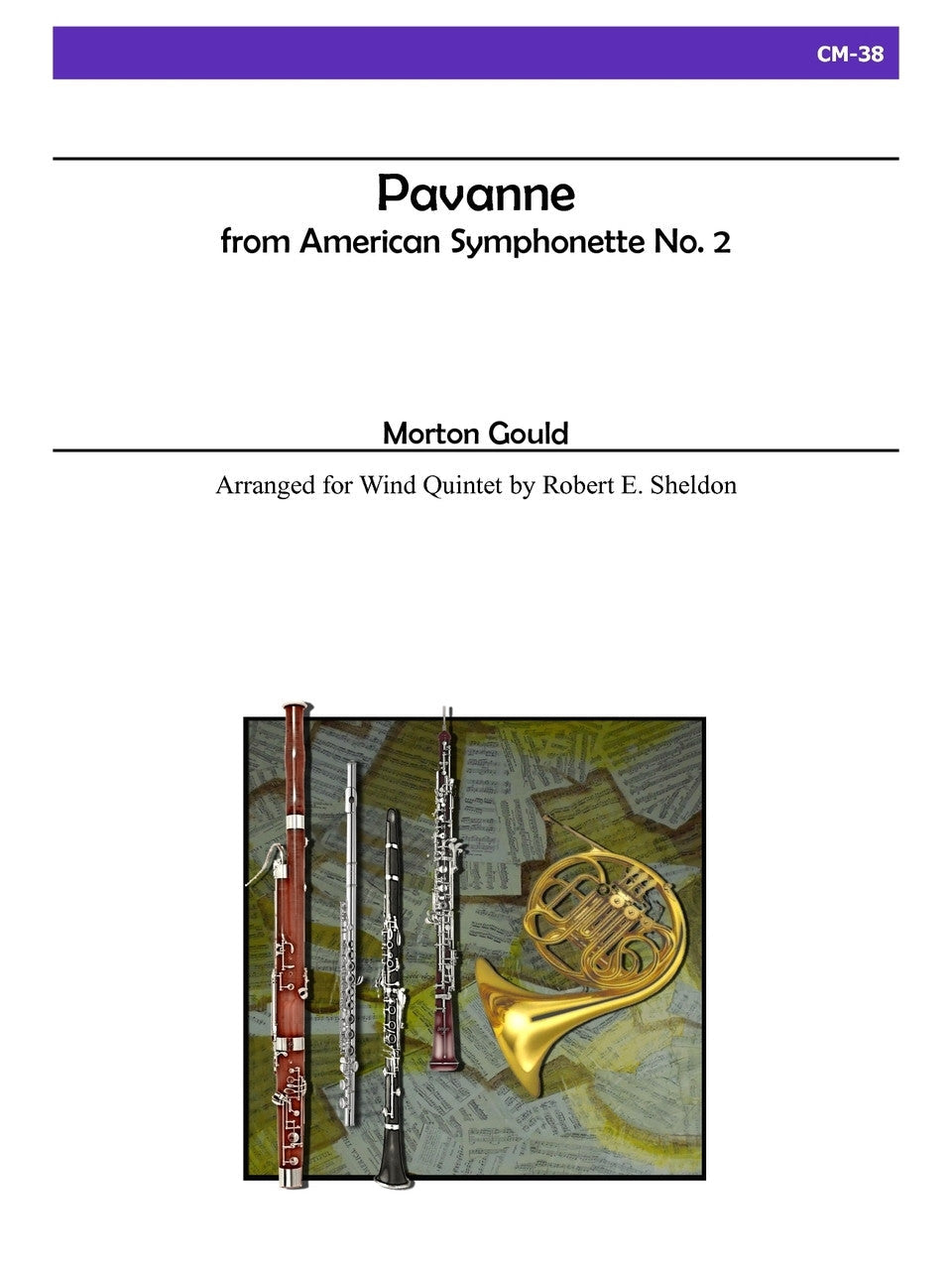 Gould (arr. Robert E. Sheldon) - Pavanne from American Symphonette No. 2 for Wind Quintet