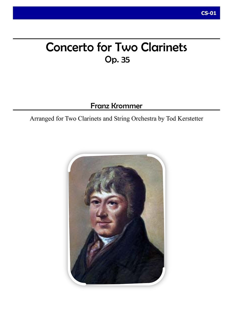 Krommer - (arr. Tod Kerstetter) Concerto for Two Clarinets and Strings, op. 35